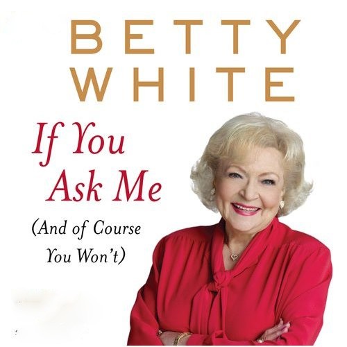 Did Betty White Die